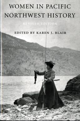 Women in Pacific Northwest History 2nd 9780295980461 Front Cover