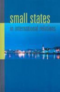 Small States in International Relations  9780295985244 Front Cover