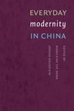 Everyday Modernity in China  9780295986029 Front Cover