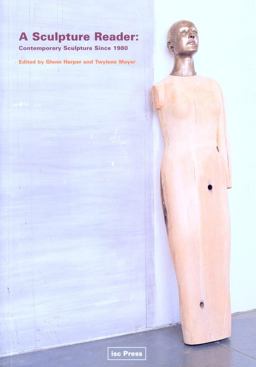 Sculpture Reader Contemporary Sculpture Since 1980  9780295986210 Front Cover