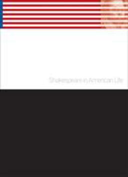 Shakespeare in American Life