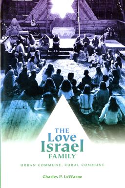 Love Israel Family Urban Commune, Rural Commune  9780295988856 Front Cover