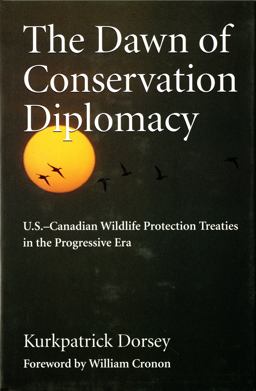 The Dawn of Conservation Diplomacy