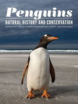 Penguins Natural History and Conservation  9780295992846 Front Cover