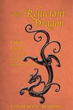 Reluctant Dragon Crisis Cycles in Chinese Foreign Economic Policy  9780295993768 Front Cover