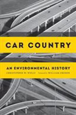 Car Country: An Environmental History  9780295994291 Front Cover