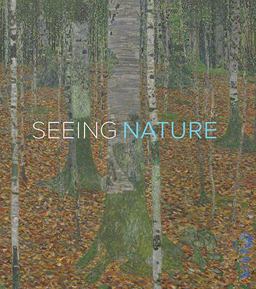 Seeing Nature Landscape Masterworks from the Paul G. Allen Family Collection  9780295995229 Front Cover