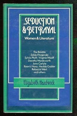 Seduction and Betrayal