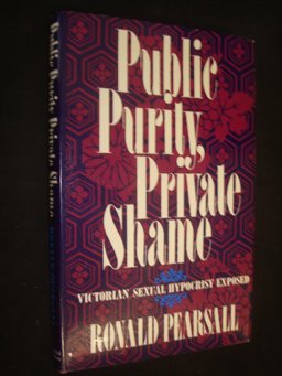 Public Purity, Private Shame