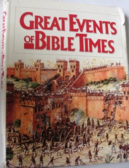 Great Events of Bible Times