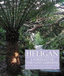 Heligan: a Portrait of the Lost Gardens