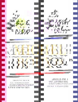 French Kitchen 200 Recipes from the Master of French Cooking  9780297867234 Front Cover