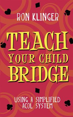 Teach Your Child Bridge  9780297869955 Front Cover