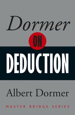 Dormer on Deduction:  9780297871415 Front Cover