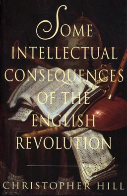 Some Intellectual Consequences of the English Revolution  9780299081447 Front Cover