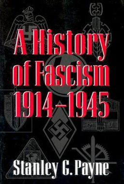 History of Fascism, 1914-1945  9780299148744 Front Cover