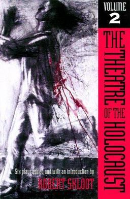 Theatre of the Holocaust Six Plays  9780299162740 Front Cover