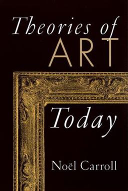 Theories of Art Today  9780299163549 Front Cover