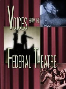 Voices from the Federal Theatre  9780299183240 Front Cover