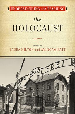 Understanding and Teaching the Holocaust:  9780299328603 Front Cover