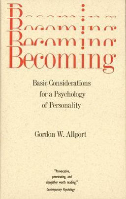 Becoming Basic Considerations for a Psychology of Personality  9780300000023 Front Cover