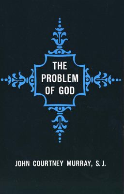 Problem of God Yesterday and Today  9780300001716 Front Cover