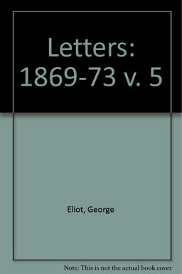 The George Eliot Letters
