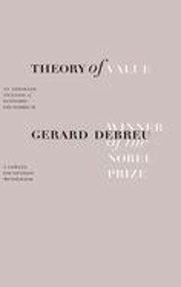Theory of Value An Axiomatic Analysis of Economic Equilibrium  9780300015591 Front Cover