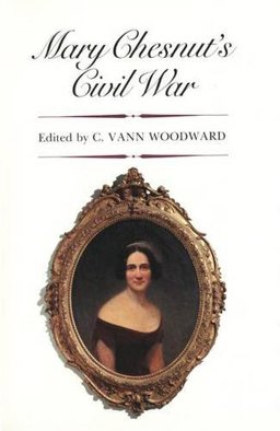 Mary Chesnut's Civil War  9780300024593 Front Cover