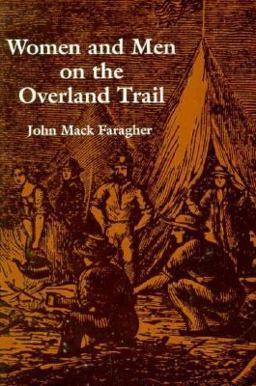 Women and Men on the Overland Trail