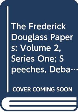 The Frederick Douglass Papers