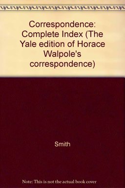 The Yale Edition of Horace Walpole's Correspondence