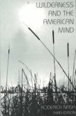 Wilderness and the American Mind 3rd 9780300029109 Front Cover