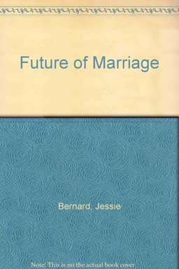 The Future of Marriage