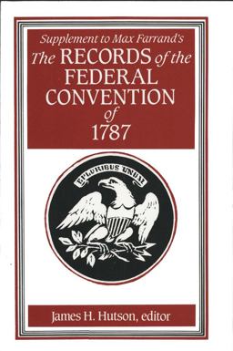 Supplement to Max Farrand's Records of the Federal Convention Of 1787  9780300039047 Front Cover