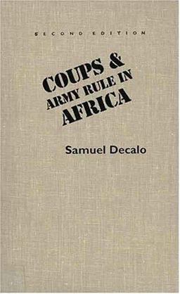 Coups and Army Rule in Africa