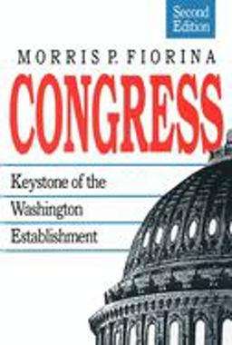 Congress Keystone of the Washington Establishment, Revised Edition 2nd 9780300046403 Front Cover