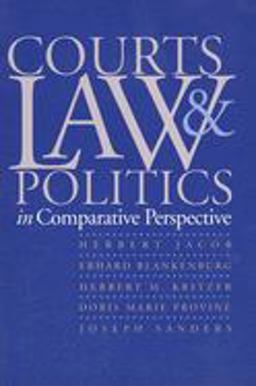 Courts, Law, and Politics in Comparative Perspective  9780300063790 Front Cover