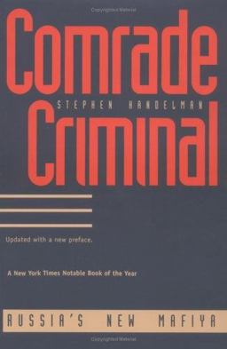Comrade Criminal Russia`s New Mafiya  9780300063868 Front Cover