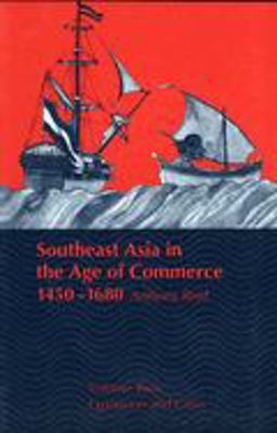 Southeast Asia in the Age of Commerce, 1450-1680 Volume 2, Expansion and Crisis  9780300065169 Front Cover