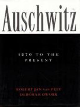 Auschwitz, 1270 to the Present