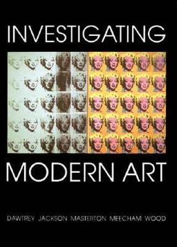 Investigating Modern Art  9780300067972 Front Cover