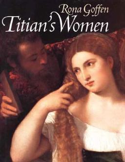 Titian's Women  9780300068467 Front Cover