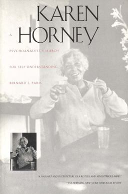 Karen Horney A Psychoanalyst`s Search for Self-Understanding  9780300068603 Front Cover