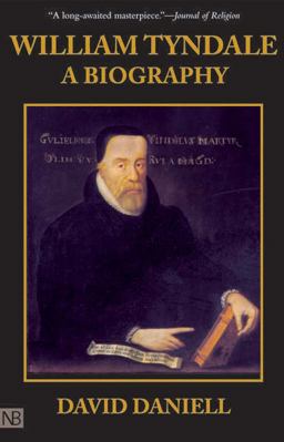 William Tyndale A Biography  9780300068801 Front Cover