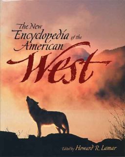 New Encyclopedia of the American West  9780300070880 Front Cover