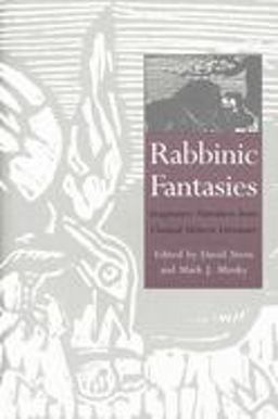 Rabbinic Fantasies Imaginative Narratives from Classical Hebrew Literature  9780300074024 Front Cover