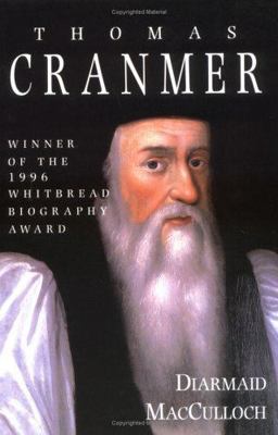 Thomas Cranmer A Life  9780300074482 Front Cover