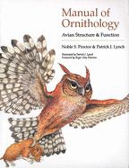 Manual of Ornithology Avian Structure and Function  9780300076196 Front Cover