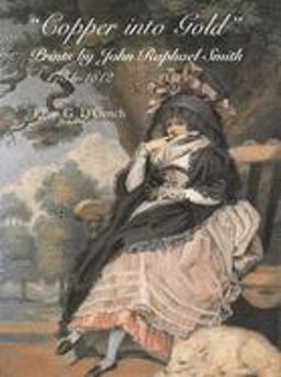 Copper into Gold Prints by John Raphael Smith  9780300076301 Front Cover